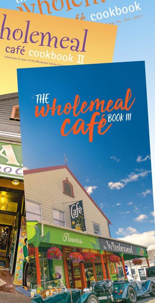 The Wholemeal Cafe Books 1, 2 & 3